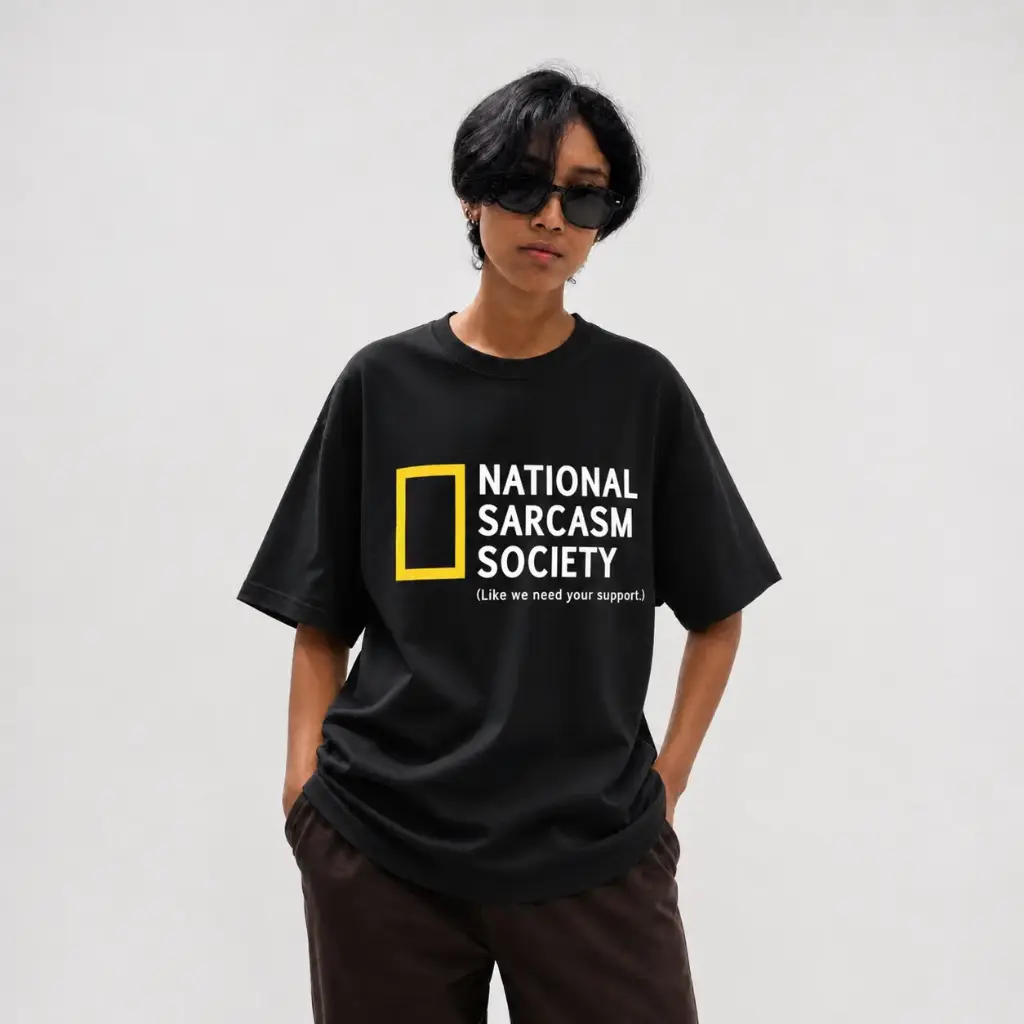 Sarcasm Oversized Tshirt